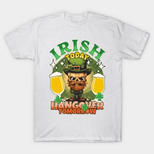 Irish Today Hangover Tomorrow T-Shirt